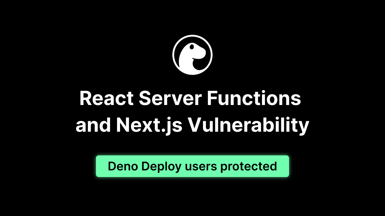 Code terminal displaying React Server Functions RCE exploit warning with Deno Deploy shield icon